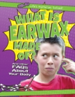 Image for What Is Earwax Made Of?