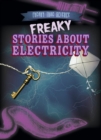 Image for Freaky Stories About Electricity