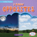 Image for I Know Opposites