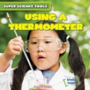 Image for Using a Thermometer