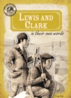 Image for Lewis and Clark in Their Own Words