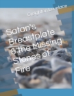 Image for Satan&#39;s Breastplate &amp; the Missing Stones of Fire