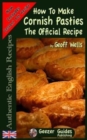 Image for How To Make Cornish Pasties : The Official Recipe
