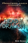 Image for Ep.#6 - Head of the Dragon