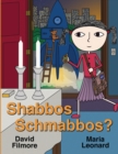 Image for Shabbos Schmabbos?