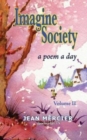 Image for Imagine Society : A POEM A DAY - Volume 2: Jean Mercier&#39;s A Poem A Day - Volume 2