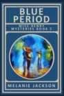 Image for Blue Period : A Miss Henry Mystery Book 5