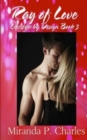 Image for Ray of Love (Lifestyle by Design Book 3)