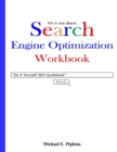 Image for Fill in the Blank Search Engine Optimization Workbook : Do it Yourself SEO Guidebook