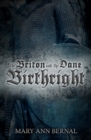 Image for The Briton and the Dane : Birthright Second Edition