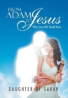Image for From Adam to Jesus : What Every Wife Should Know