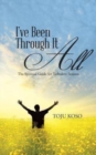 Image for I&#39;ve Been Through It All : The Spiritual Guide for Turbulent Seasons