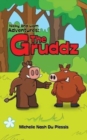 Image for Nicky and Liam Adventures : The Gruddz