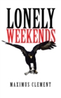 Image for Lonely Weekends