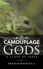 Image for Camouflage of the Gods: A Clash of Ideas