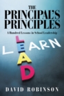 Image for Principal&#39;S Principles: A Hundred Lessons in School Leadership