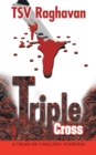 Image for Triple Cross: A Triad of Chilling Suspense