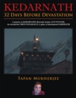 Image for Kedarnath: 32 Days Before Devastation