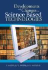 Image for Developments and Changes in Science Based Technologies