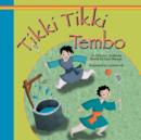 Image for Tikki Tikki Tembo