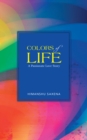 Image for Colors of Life: A Passionate Love Story
