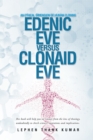 Image for Edenic Eve Versus Clonaid Eve: An Ethical Dimension of Human Cloning