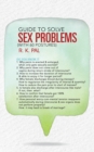 Image for Guide to Solve Sex Problems (With 60 Postures)