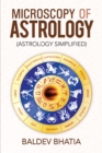 Image for Microscopy of Astrology: (Astrology Simplified)