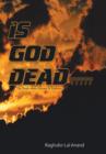 Image for Is God Dead : The Truth about Jammu &amp; Kashmir