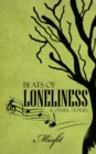 Image for Beats of Loneliness &amp; Other Stories.