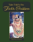 Image for Tales Told to the Tooth Goddess.