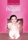 Image for Planned Progeny : Shreyasi Prajaa