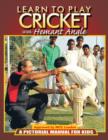 Image for Learn to Play Cricket : A Pictorial Manual for Kids