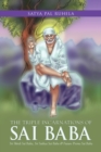 Image for Triple Incarnations of Sai  Baba: Sri Shirdi Sai Baba, Sri Sathya Sai Baba &amp; Future Prema Sai Baba