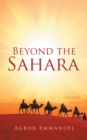 Image for Beyond the Sahara