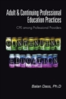 Image for Adult &amp; Continuing Professional Education Practices: Cpe Among Professional Providers