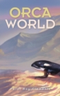 Image for Orca World