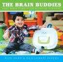 Image for The Brain Buddies : Right Brain Stimulation Activities (0-6years)