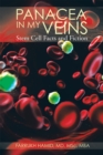 Image for Panacea in My Veins: Stem Cell Facts and Fiction