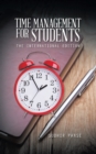 Image for Time Management for Students: The International Edition