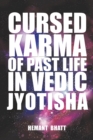 Image for Cursed Karma of Past Life in Vedic Jyotisha
