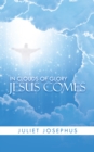 Image for In Clouds of Glory Jesus Comes