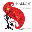 Image for Hallow: Subtle Strokes of Imagination...And Raw Sensibilities
