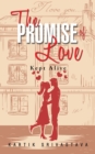 Image for Promise of Love: Kept Alive