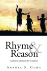 Image for Rhyme and Reason: Collection of Poems for Children