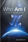 Image for Who Am I: 1p0: The Theory of Everything