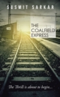 Image for Coalfield Express: The Thrill Is About to Begin...