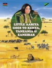 Image for Little Aariya Goes to Kenya, Tanzania and Zanzibar