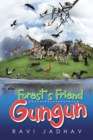 Image for Forest&#39;s Friend Gungun