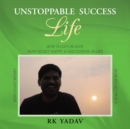 Image for Unstoppable Success Life
